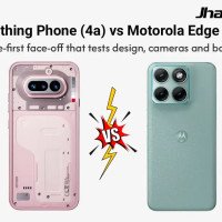 Nothing Phone (4a) vs Motorola Edge 70 a lifestyle-first face-off that tests design, cameras and battery life